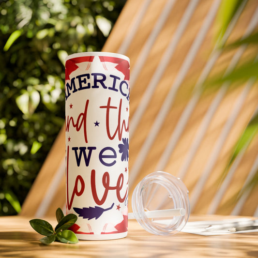 Skinny Tumbler with Straw, 20oz- America The Land We Love!