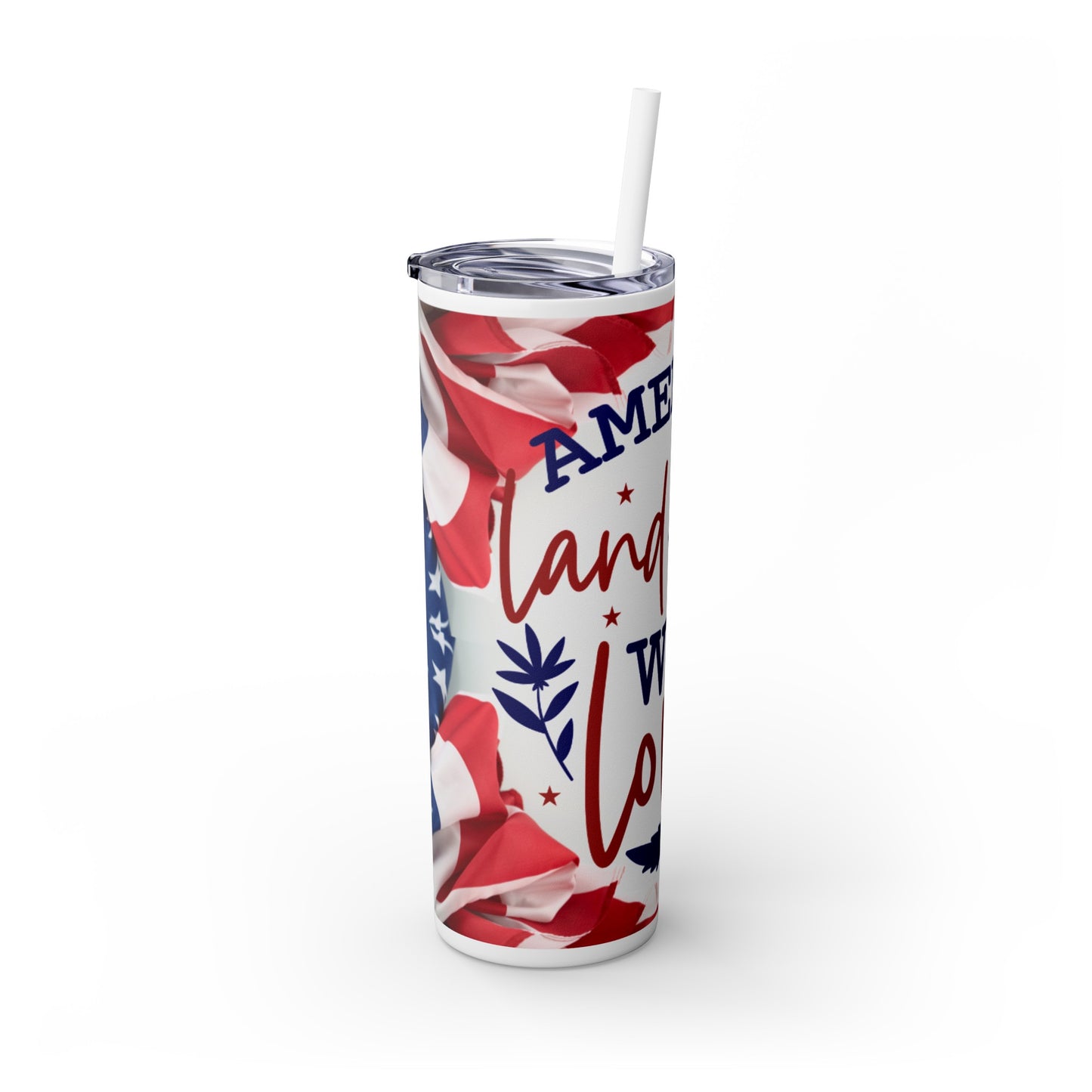 Skinny Tumbler with Straw, 20oz- America The Land We Love!